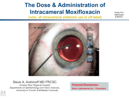 The Dose & Administration of Intracameral Moxifloxacin