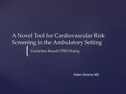 A Novel Tool for Cardiovascular Risk Screening in the Ambulatory