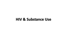 HIV & Substance Use PPT