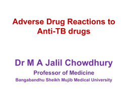 Adverse Drug Reactions to Anti-TB drugs by Dr