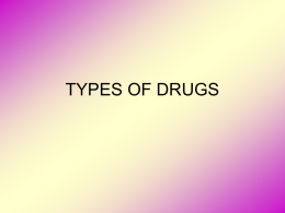 types of drugs - Amazon Web Services