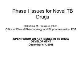 Phase I Issues for Novel TB Drugs