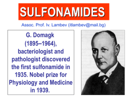 Sulfonamides. Antimycobacterial drugs. Principles of Antibacterial