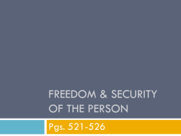 Freedom & Security of the Person