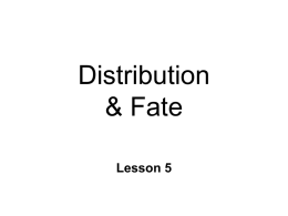 Distribution & Fate