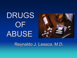 DRUGS OF ABUSE