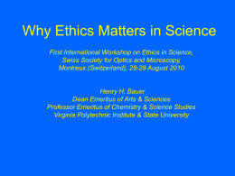 Why Ethics Matters in Science