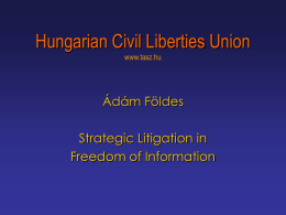 Hungarian Civil Liberties Union www.tasz.hu