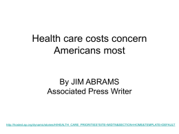 Health care costs concern Americans most