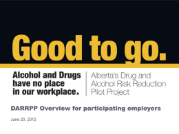 DARRPP will not administer any alcohol and drug programs