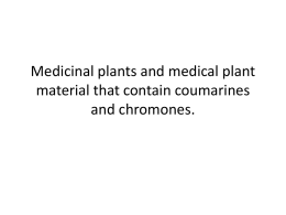 Medicinal plants and medical plant material that contain coumarins