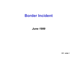 Border Incident - Open Scenario Repository