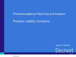 Pharmacovigilance Reporting and Analysis: Product Liability