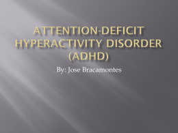 Attention-deficit hyperactivity disorder (ADHD)