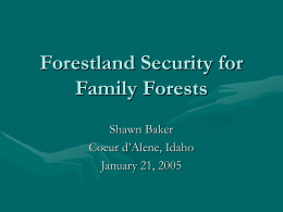 Forestland Security for Small Scale Landowners