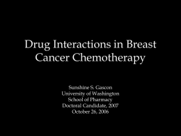 Chemotherapy Drug Interactions in the Treatment of Breast Cancer