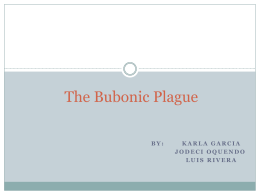 The bubonic plague