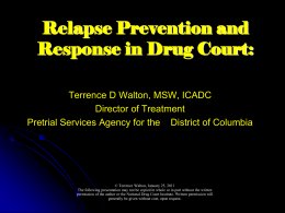 Relapse Prevention and Response in Drug Court