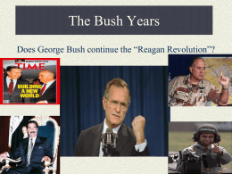 Reagan/Bush Years