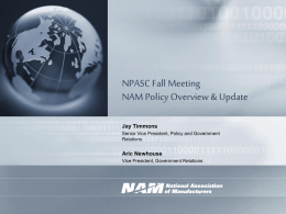 NAM: Policy Update & Overview