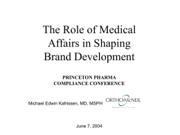 The Role of Medical Affairs in Shaping Brand Development