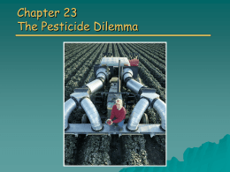 Chapter 23: The Pesticide Dilemma