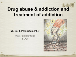 Mental and behavioral disorders due to psychoactive substance use