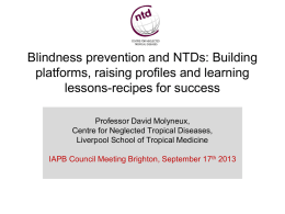David Molyneux Blindness Prevention and NTDs