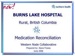Northern Health - Burns Lake Story Board