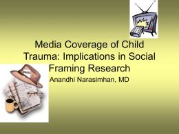 Media Coverage of Child Trauma: Implications