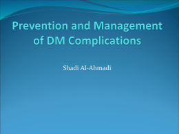 Prevention and Management of DM Complications