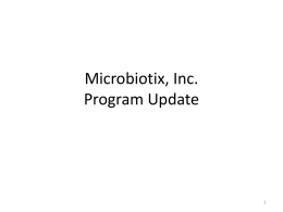 Jennifer Microbiotix DTRA Program Update