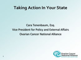 Taking Action In Your State - Ovarian Cancer National Alliance