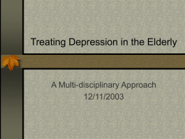 Treating Depression in the Elderly - Psychopathology