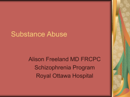 Substance Abuse - Dr. Alison Freeland