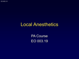 EO_005.08_part 1 Principals of Local Anesthetics