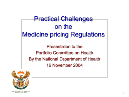 Implications of the medicines pricing regulations