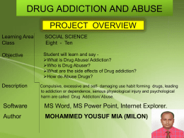 What is drug abuse?