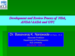 Development and Review Process of NDA, ANDA/AADA