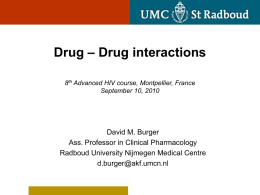 Drug – Drug interactions 8th Advanced HIV course, Montpellier