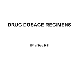 DRUG DOSAGE REGIMENS