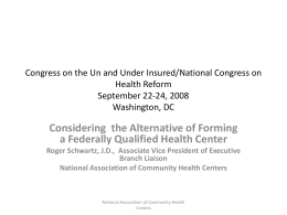 Congress on the Un and Under Insured/National Congress on