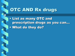 OTC AND Rx drugs