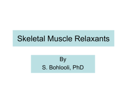 Skeletal muscle relaxants