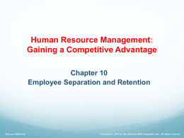 Employee Separation and Retention