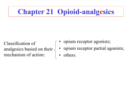 Chapter 18 Opioid Analgesics