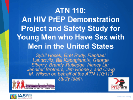 ATN 110: An HIV PrEP Demonstration Project and Safety Study for