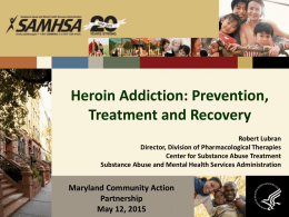 Substance Abuse - Heroin - Maryland Community Action Partnership