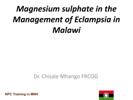 Magnesium sulphate in Management of PIH