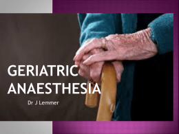 Geriatric Anaesthesia